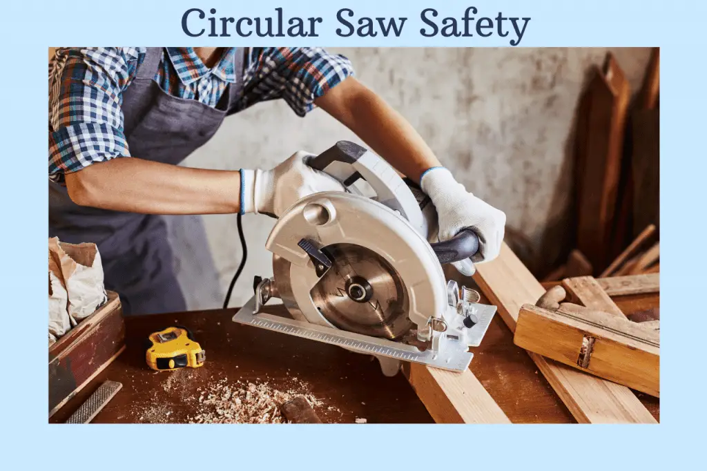 circular-saw-safety-rules-wyoming-woodworking